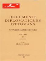 Documents Diplomatiques Ottomans (IV Volume)