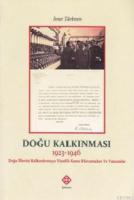 Doğu Kalkınması 1923 - 1946
