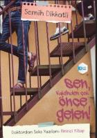 Doktordan Seks Yazıları : Birinci Kitap