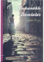 Dokunaklı Damlalar