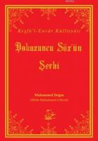 Dokuzuncu Söz'ün Şerhi (Karton Kapak-Şamua-Kod: 1029)