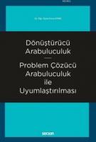 Dönüştürücü Arabuluculuk - Problem Çözücü Arabuluculuk ile Uyumlaştırılması