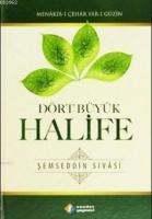 Dört Büyük Halife (Ciltli)