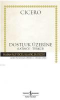 Dostluk Üzerine (Ciltli)