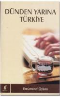 Dünden Yarına Türkiye