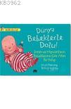 Dünya Bebeklerle Dolu!