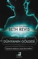 Dünyanın Gölgesi - Evrenin Ötesi Üçlemesi 3