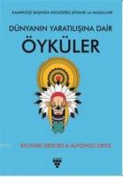 Dünyanın Yaratılışına Dair Öyküler