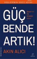 Düşlerimin Gücü Adına Güç Bende Artık!