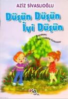 Düşün Düşün İyi Düşün