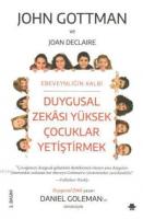 Duygusal Zekası Yüksek Çocuklar Yetiştirmek