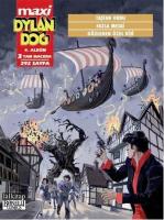 Dylan Dog Maxi Albüm: 4 - Taştan Ordu / Fazla Mesai / Gözlenen Özel Kişi