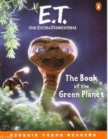 E.T. The Extra-Terrestrial: The Book of the Green Planet