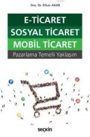 E-Ticaret Sosyal Ticaret Mobil Ticaret