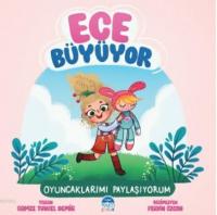 Ece Büyüyor