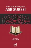 Edebi ve İctimai Açıdan Asr Suresi