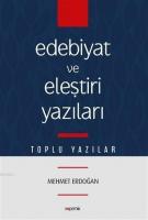 Edebiyat ve Eleştiri Yazıları