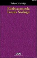 Edebiyatımızda İsimler Sözlüğü