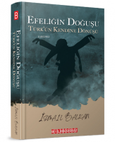 Efeliğin Doğuşu