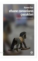 Efsane Zamanların Çocukları