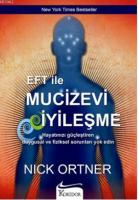 Eft ile Mucizevi İyileşme