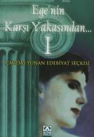 Ege'nin Karşı Yakasından I