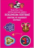 Eğitim Kartları Serisi 5 Solunum Sistemi Destek ve Hareket Sistemi