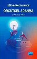 Eğitim Örgütlerinde Örgütsel Adanma