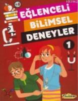 Eğlenceli Bilimsel Deneyler 1