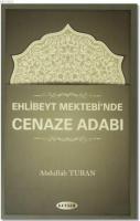 Ehlibeyt Mektebi'nde Cenaze Adabı