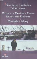 Eine Reise Durch Das Leben Eines Kırmanc - Aleviten - Etwas - Weiter von Erzincan