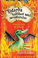 Ejderha Tehlikesi Nasıl Savuşturulur