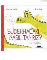 Ejderhaları Nasıl Tanırız?
