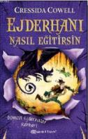 Ejderhanı Nasıl Eğitirsin 6 - Ölümcül Ejderhalar Rehberi