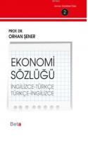 Ekonomi Sözlüğü (İngilizce-Türkçe) (Türkçe-İngilizce)
