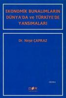 Ekonomik Bunalımların Dünya'da ve Türkiye'de Yansımaları