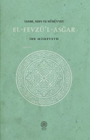 El-Fevzü'l-Asğar Tanrı, Nefs ve Nübüvvet