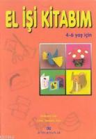 El İşi Kitabım 4-6 Yaş