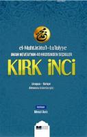 El-Muhtaratu'l-Lu'luiyye İmam Nevevi'nin 40 Hadisinden Seçkiler Kırk İnci