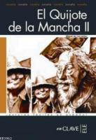 El Quijote de la Mancha 2 (LFEE Nivel-4) İspanyolca Okuma Kitabı