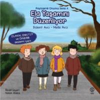 Ela Yaşamını Düzenliyor