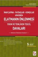 Elatmanın Önlenmesi Davaları 2