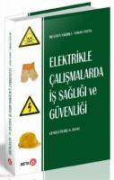 Elektrikle Çalışmalarda İş Sağlığı ve Güvenliği