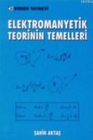 Elektromanyetik Teorinin Temelleri