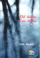 Elif Dedğim Can Dedim