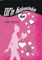Elif'in Kaleminden Aşk