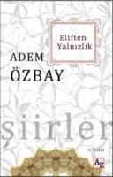 Eliften Yalnızlık