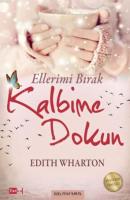 Ellerimi Bırak Kalbime Dokun