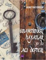 Emanetimdeki Hayatlar ya da Acı Defteri