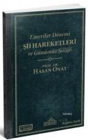 Emeviler Dönemi Şii Hareketleri ve Günümüz Şiiliği